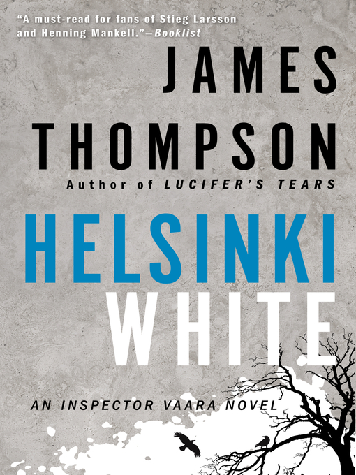 Title details for Helsinki White by James Thompson - Wait list